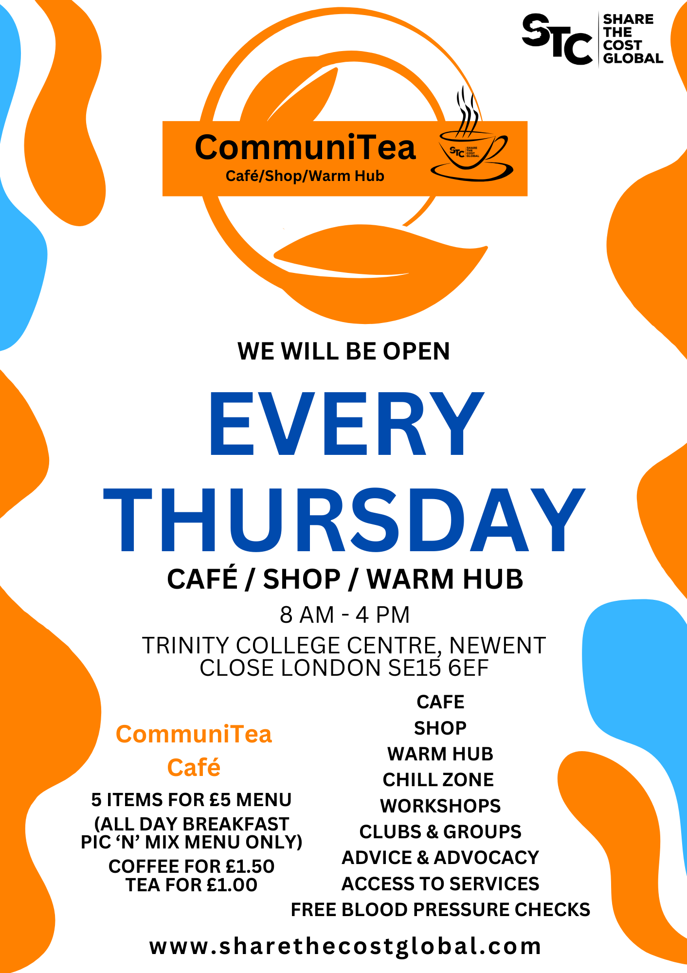 Every Thursday CommuniTea Café, Shop and Hub Flyer for the Trinity College Centre